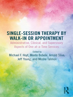 cover image of Single-Session Therapy by Walk-In or Appointment